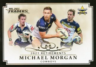 2022 NRL Traders Retirements - R08 Michael Morgan North QLD Cowboys