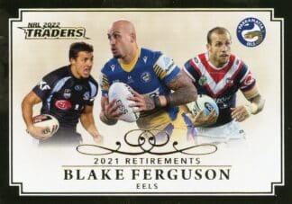 2022 NRL Traders Retirements - R10 Blake Ferguson Parramatta Eels