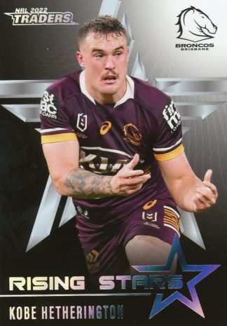2022 NRL Traders Rising Stars Parallel - RSP01 Kobe Hetherington Brisbane Broncos