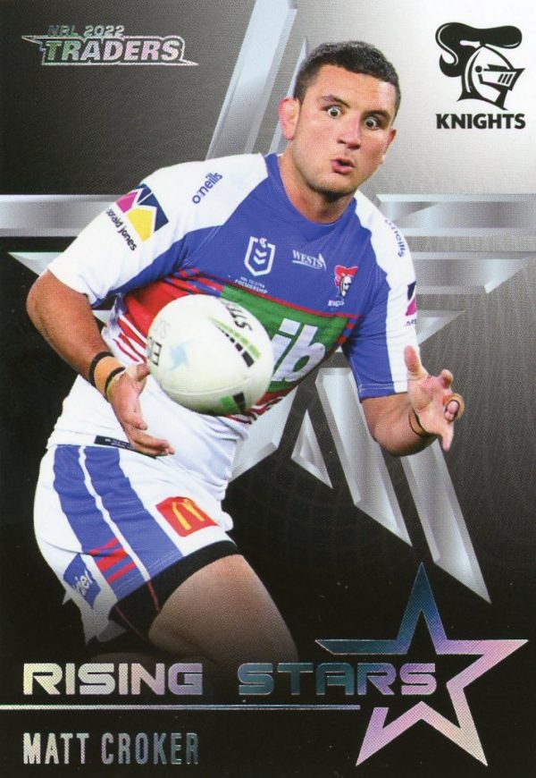 2022 NRL Traders Rising Stars Parallel - RSP08 Matt Croker Newcastle Knights