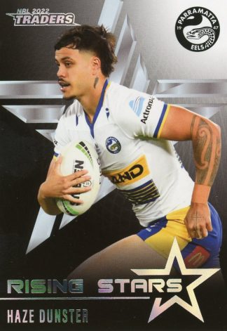 2022 NRL Traders Rising Stars Parallel - RSP10 Haze Dunster Parramatta Eels
