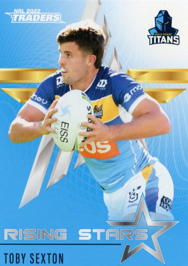 2022 NRL Traders Rising Stars - RS15 Toby Sexton Gold Coast Titans