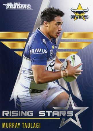 2022 NRL Traders Rising Stars - RS27 Murray Taulagi North QLD Cowboys