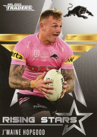 2022 NRL Traders Rising Stars - RS31 J'maine Hopgood Penrith Panthers