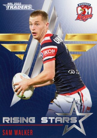 2022 NRL Traders Rising Stars - RS42 Sam Walker Sydney Roosters