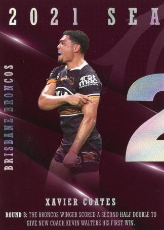 2022 NRL Traders Season To Remember - SR01 Xavier Coates Brisbane Broncos