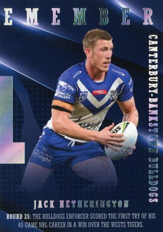 2022 NRL Traders Season To Remember - SR09 Jack Hetherington Canterbury Bulldogs