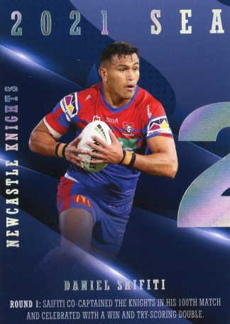 2022 NRL Traders Season To Remember - SR22 Daniel Saifiti Newcastle Knights