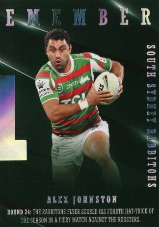 2022 NRL Traders Season To Remember - SR36 Alex Johnston South Sydney Rabbitohs