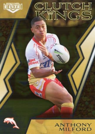 2023 NRL Elite Clutch Kings - CK05 Anthony Milford Dolphins