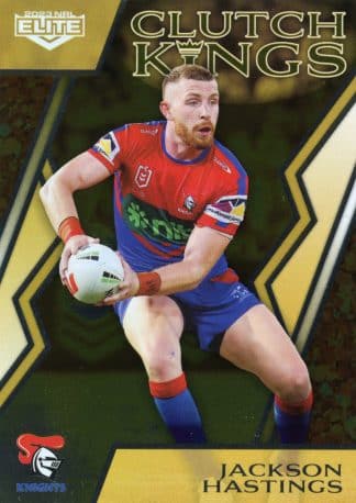2023 NRL Elite Clutch Kings - CK09 Jackson Hastings Newcastle Knights
