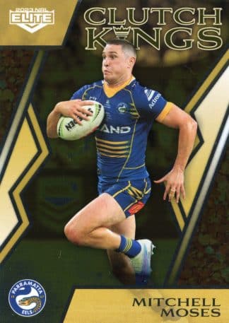 2023 NRL Elite Clutch Kings - CK11 Mitchell Moses Parramatta Eels