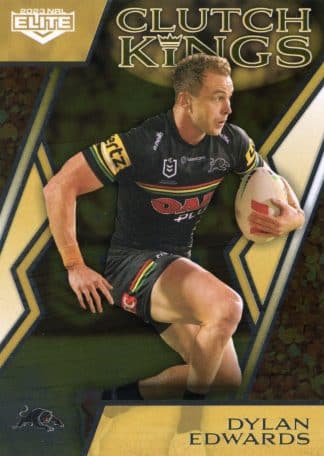 2023 NRL Elite Clutch Kings - CK12 Dylan Edwards Penrith Panthers