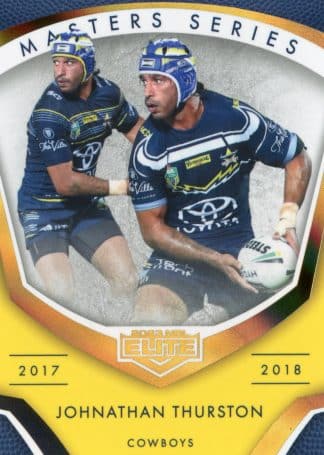2023 NRL Elite Masters Series - MS08 Johnathan Thurston North QLD Cowboys 2017 - 2018