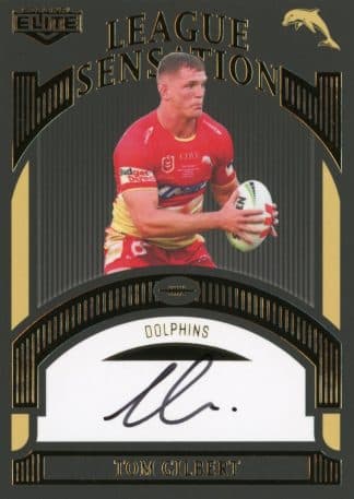 2023 NRL Elite Black League Sensations Signature - LSB05 Tom Gilbert Dolphins