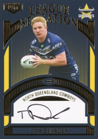 2023 NRL Elite Team League Sensations Signature - LST10 Tom Dearden North QLD Cowboys