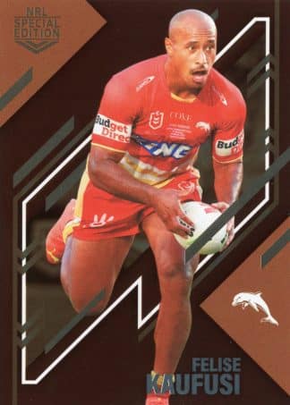 2023 NRL Rivalry Bronze Special - B05 Felise Kaufusi Dolphins