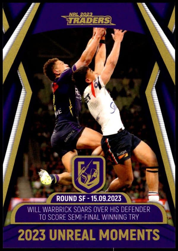 2023 NRL Traders Unreal Moment - GPP08 Will Warbrick Melbourne Storm