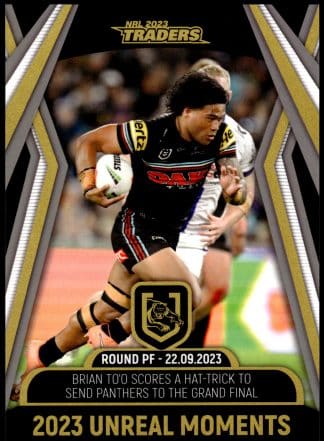 2023 NRL Traders Unreal Moment - GPP12 Brian To'o Penrith Panthers