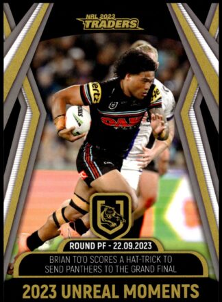 2023 NRL Traders Unreal Moment - GPP12 Brian To'o Penrith Panthers