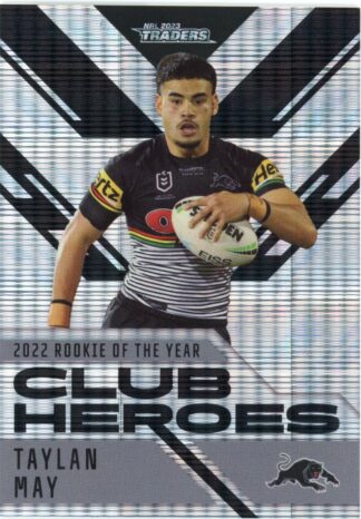 2023 NRL Traders Club Heroes Priority - CHP22 Taylan May Penrith Panthers