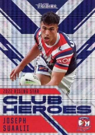 2023 NRL Traders Club Heroes Priority - CHP28 Joseph Suaalii Sydney Roosters