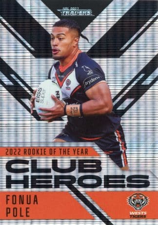 2023 NRL Traders Club Heroes Priority - CHP32 Fonua Pole Wests Tigers