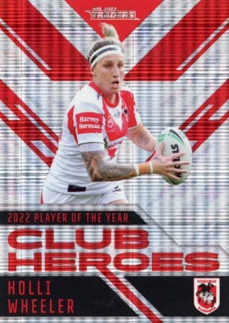 2023 NRL Traders Club Heroes Priority - CHP41 Holli Wheeler St George Dragons