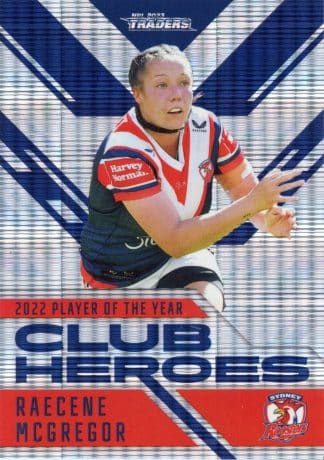 2023 NRL Traders Club Heroes Priority - CHP43 Raecene McGregor Sydney Roosters