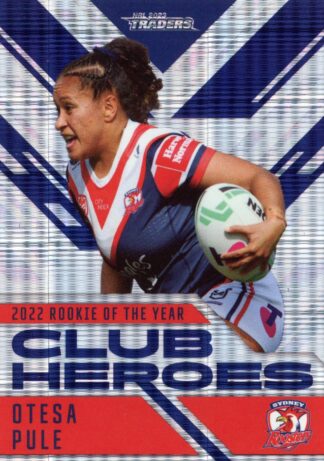 2023 NRL Traders Club Heroes Priority - CHP44 Otesa Pule Sydney Roosters