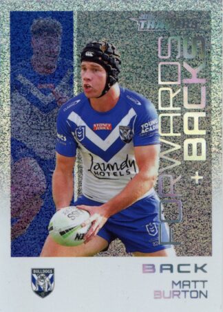 2023 NRL Traders Forwards & Backs Priority - FBPP06 Matt Burton Canterbury Bulldogs