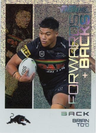 2023 NRL Traders Forwards & Backs Priority - FBPP22 Brian To’o Penrith Panthers