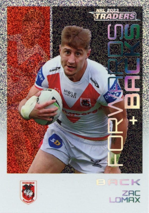 2023 NRL Traders Forwards & Backs Priority - FBPP26 Zac Lomax St George Dragons