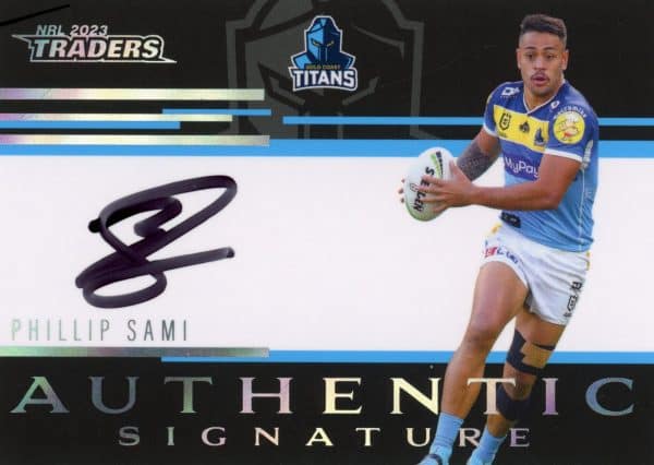 2023 NRL Traders Authentic Signatures Black - ASB05 Phillip Sami Gold Coast Titans