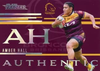 2023 NRL Traders Authentic Initials - AI17 Amber Hall Brisbane Broncos