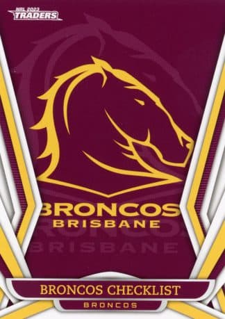 2023 NRL Traders Common Card - Base 001 Checklist Brisbane Broncos
