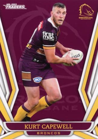 2023 NRL Traders Common Card - Base 002 Kurt Capewell Brisbane Broncos