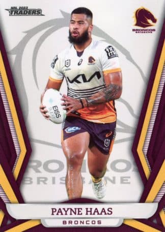 2023 NRL Traders Pearl Specials - PS007 Payne Haas Brisbane Broncos