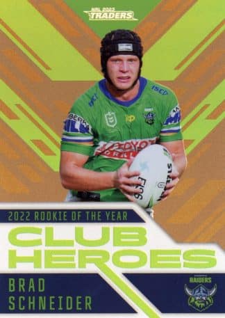 2023 NRL Traders Club Heroes Bronze - CHB04 Brad Schneider Canberra Raiders