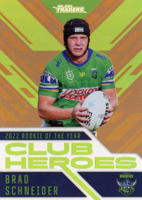 2023 NRL Traders Club Heroes Bronze - CHB04 Brad Schneider Canberra Raiders