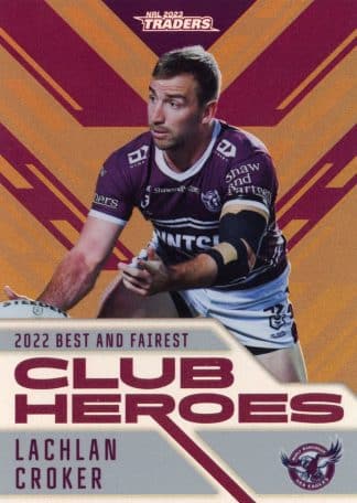 2023 NRL Traders Club Heroes Bronze - CHB11 Lachlan Croker Manly Sea Eagles