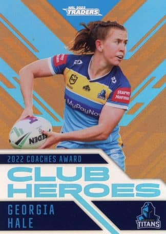 2023 NRL Traders Club Heroes Bronze - CHB36 Georgia Hale Gold Coast Titans
