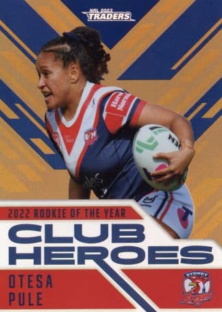 2023 NRL Traders Club Heroes Bronze - CHB44 Otesa Pule Sydney Roosters