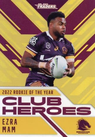 2023 NRL Traders Club Heroes Gold - CHG02 Ezra Mam Brisbane Broncos