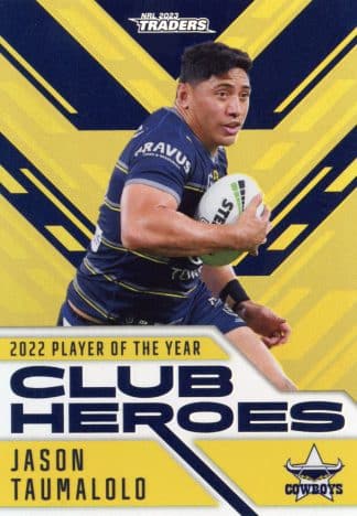 2023 NRL Traders Club Heroes Gold - CHG17 Jason Taumalolo North QLD Cowboys