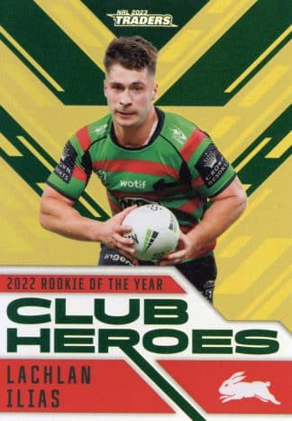 2023 NRL Traders Club Heroes Gold - CHG24 Lachlan Ilias South Sydney Rabbitohs