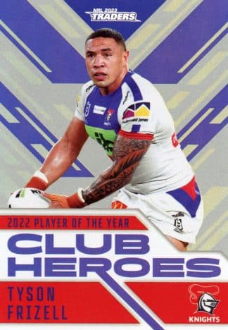 2023 NRL Traders Club Heroes Silver - CHS15 Tyson Frizell Newcastle Knights
