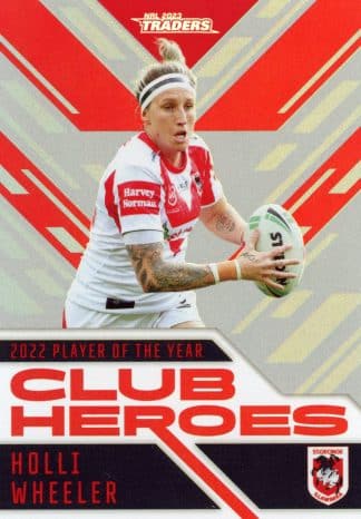 2023 NRL Traders Club Heroes Silver - CHS41 Holli Wheeler St George Dragons