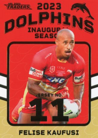 2023 NRL Traders Dolphins Inaugural Season - D11 Felise Kaufusi