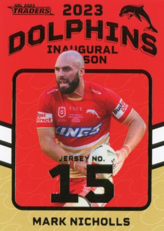 2023 NRL Traders Dolphins Inaugural Season - D14 Mark Nicholls